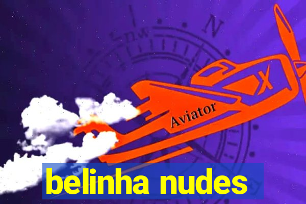 belinha nudes